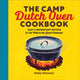 Book cover of: Camp Dutch Oven Cookbook. By: Robin Donovan