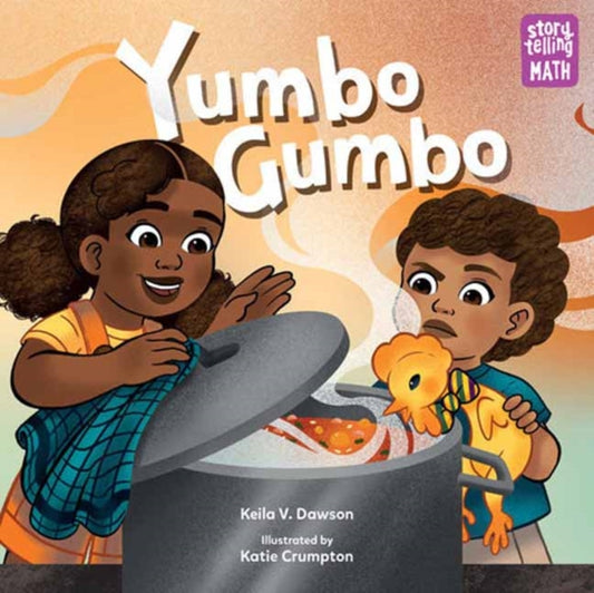 Book cover of: Yumbo Gumbo. By: Keila V. Dawson