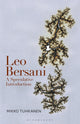 Book cover of: Leo Bersani. By: Mikko Tuhkanen