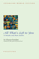 Book cover of: All That's Left to You. By: Ghassan Kanafani