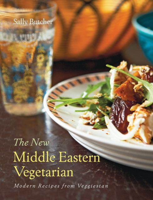 Book cover of: New Middle Eastern Vegetarian. By: Sally Butcher