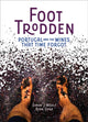 Book cover of: Foot Trodden. By: Simon J. Woolf