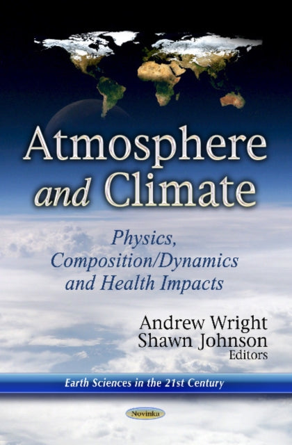 Book cover of: Atmosphere & Climate. By: Andrew Wright