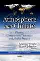 Book cover of: Atmosphere & Climate. By: Andrew Wright