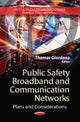 Book cover of: Public Safety Broadband & Communication Networks. By: Thomas Giordano