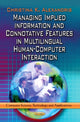 Book cover of: Managing Implied Information & Connotative Features in Multilingual Human-Computer Interaction