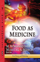 Book cover of: Food as Medicine. By: M. Mohamed Essa