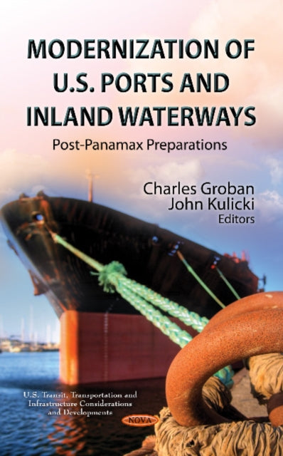Book cover of: Modernization of U.S. Ports & Inland Waterways