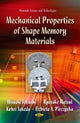 Book cover of: Mechanical Properties of Shape Memory Materials. By: Hisaaki Tobushi