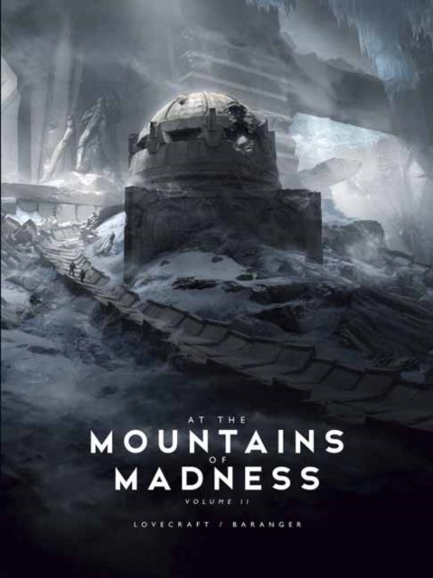 Book cover of: At the Mountains of Madness Vol. 2. By: H.P. Lovecraft