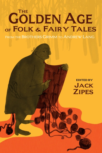 Book cover of: Golden Age of Folk and Fairy Tales