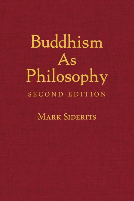 Book cover of: Buddhism As Philosophy. By: Mark Siderits