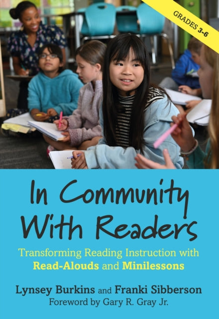 Book cover of: In Community With Readers. By: Lynsey Burkins
