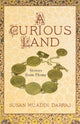 Book cover of: Curious Land. By: Susan Muaddi Darraj