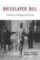 Book cover of: Bricklayer Bill. By: Patrick L. Kennedy