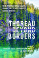 Book cover of: Thoreau Beyond Borders. By: François Specq