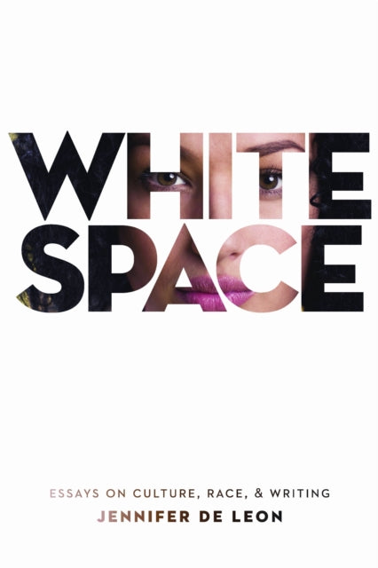 Book cover of: White Space. By: Jennifer De Leon