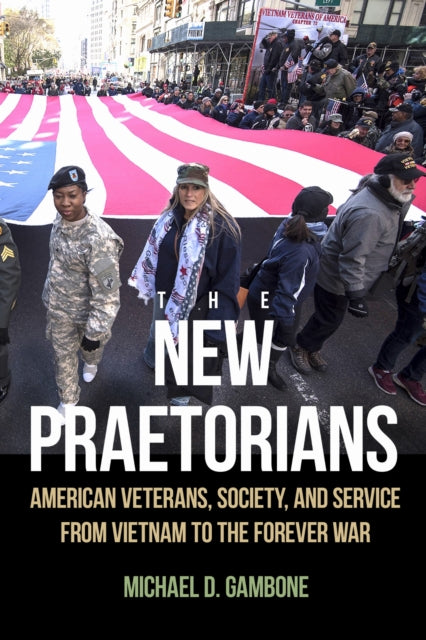 Book cover of: New Praetorians. By: Michael D. Gambone