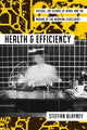 Book cover of: Health and Efficiency. By: Steffan Blayney