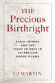 Book cover of: Precious Birthright. By: Christopher J. Martin
