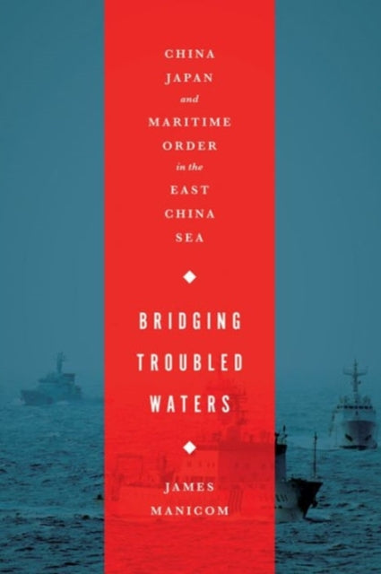 Book cover of: Bridging Troubled Waters. By: James Manicom