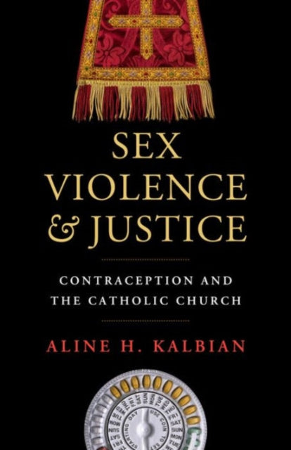 Book cover of: Sex, Violence, and Justice