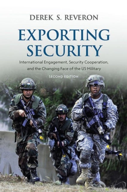 Book cover of: Exporting Security. By: Derek S. Reveron
