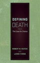 Book cover of: Defining Death. By: Robert M. Veatch