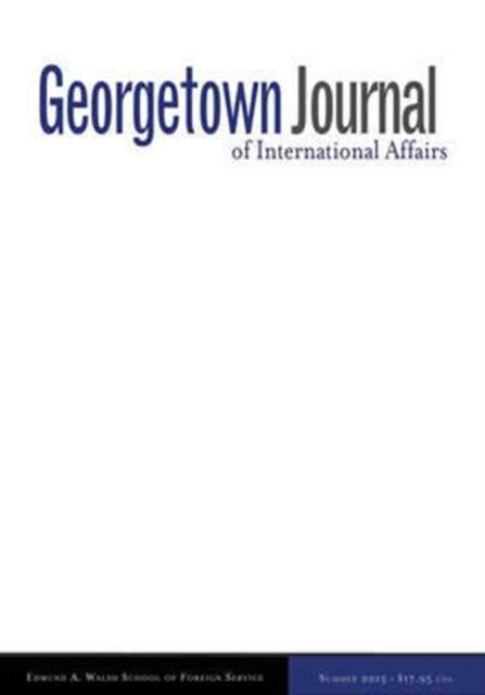 Book cover of: Georgetown Journal of International Affairs. By: Ian Philbrick
