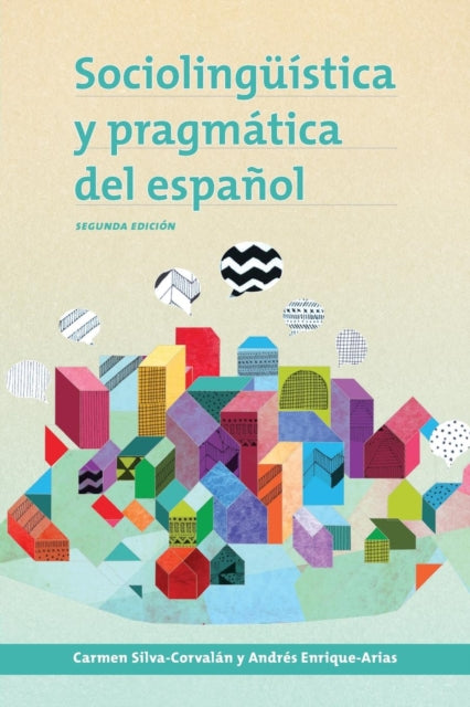 Book cover of: Sociolinguistica y pragmatica del espanol. By: Carmen Silva-Corvalán