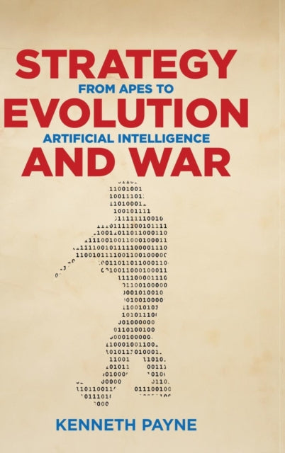 Strategy, Evolution, and War