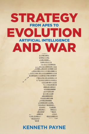 Strategy, Evolution, and War