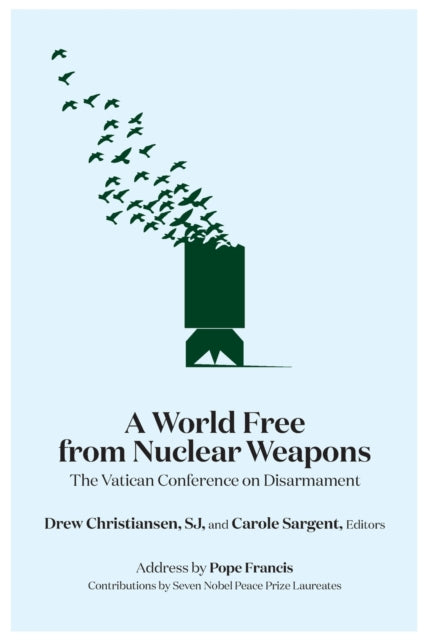Book cover of: World Free from Nuclear Weapons. By: Drew Christiansen