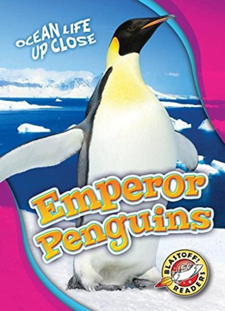 Book cover of: Emperor Penguins. By: Heather Adamson