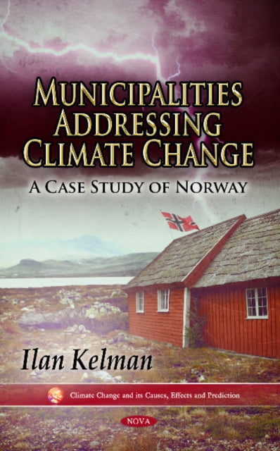 Book cover of: Municipalities Addressing Climate Change