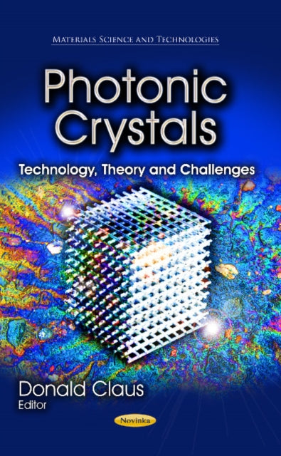 Book cover of: Photonic Crystals. By: Donald Claus