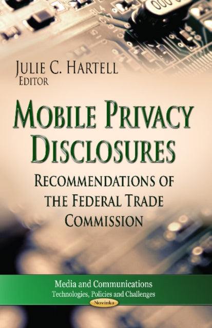 Book cover of: Mobile Privacy Disclosures