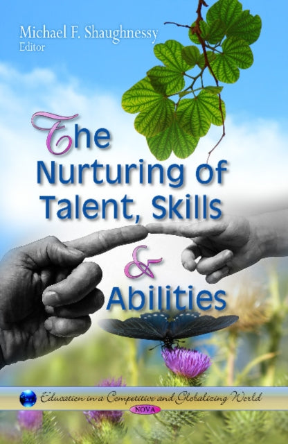 Book cover of: Nurturing of Talent, Skills & Abilities