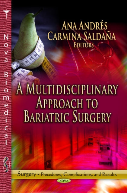 Book cover of: Multidisciplinary Approach to Bariatric Surgery. By: Ana Andr‚s