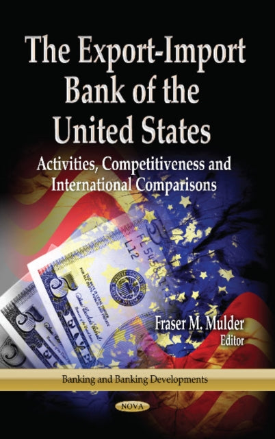 Book cover of: Export-Import Bank of the United States. By: Fraser M. Mulder
