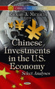 Book cover of: Chinese Investments in the U.S. Economy