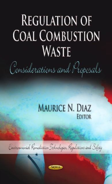 Book cover of: Regulation of Coal Combustion Waste