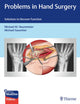 Book cover of: Problems in Hand Surgery. By: Michael Neumeister