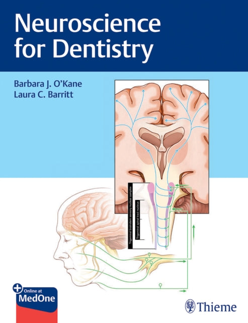 Book cover of: Neuroscience for Dentistry. By: Barbara O'Kane