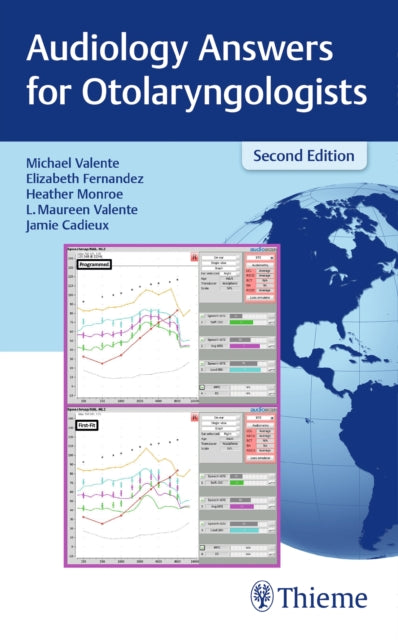 Book cover of: Audiology Answers for Otolaryngologists. By: Michael Valente