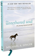 Untethered Soul, The Journey Beyond Yourself