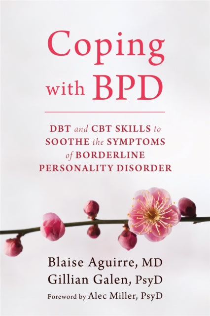 Book cover of: Coping with BPD. By: Blaise Aguirre MD