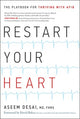 Book cover of: Restart Your Heart. By: Aseem Desai