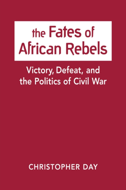 Fates of African Rebels