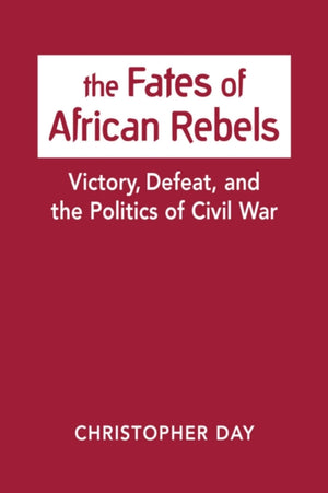 Fates of African Rebels